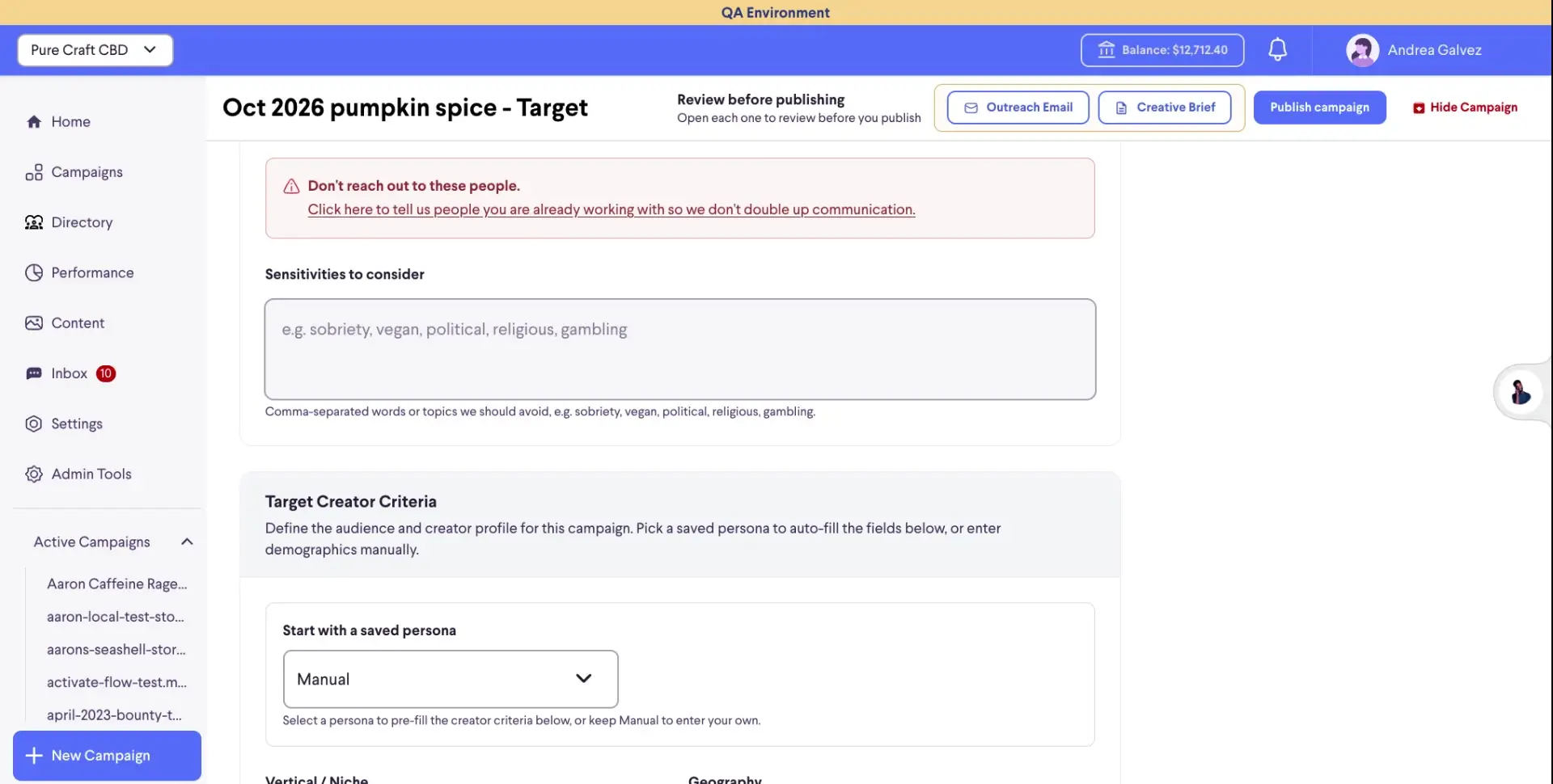 The user is configuring a campaign named "Oct 2026 pumpkin spice - Target". They are prompted to specify "Sensitivities to consider" and "Target Creator Criteria" for the campaign, including options to "Start with a saved persona" or enter demographics manually.