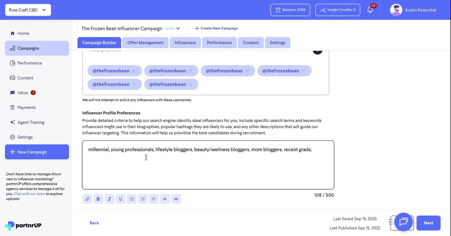 The screenshot shows the campaign builder section of the partnrUP platform, where the user is defining influencer profile preferences for the "The Frozen Bean Influencer Campaign".
