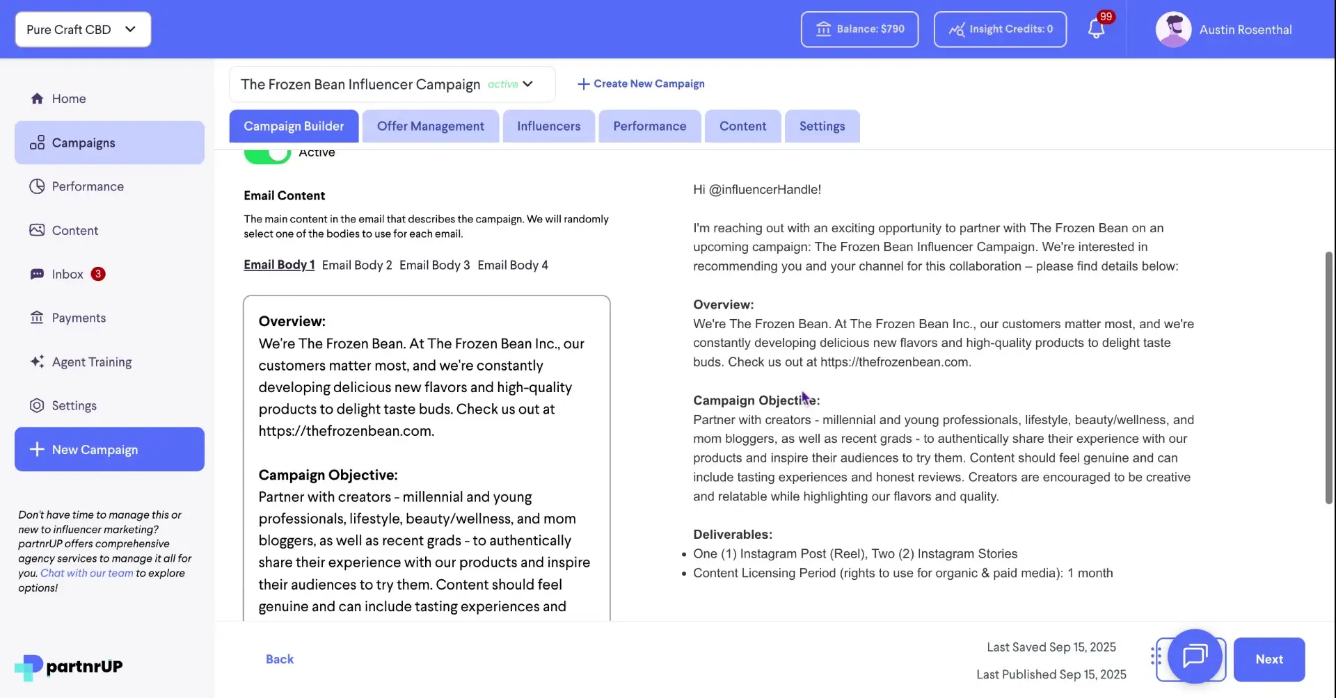 The screenshot shows the campaign builder interface within the partnrUP platform, specifically for an influencer campaign for The Frozen Bean, detailing email content, campaign objectives, and deliverables.