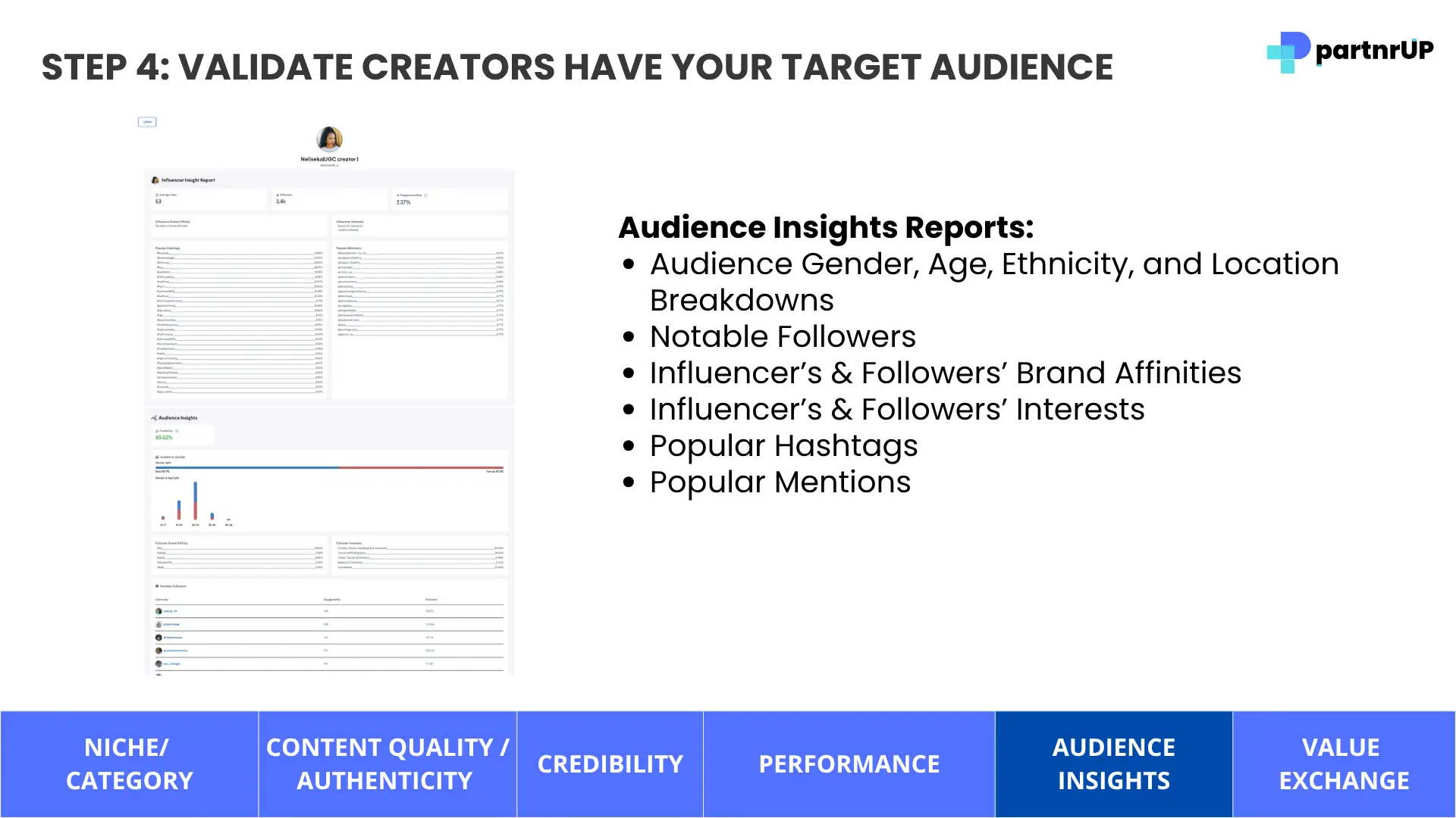 partnrUP for Brands - Step 4: Validate Creators Have Your Target Audience, Audience Insights Report