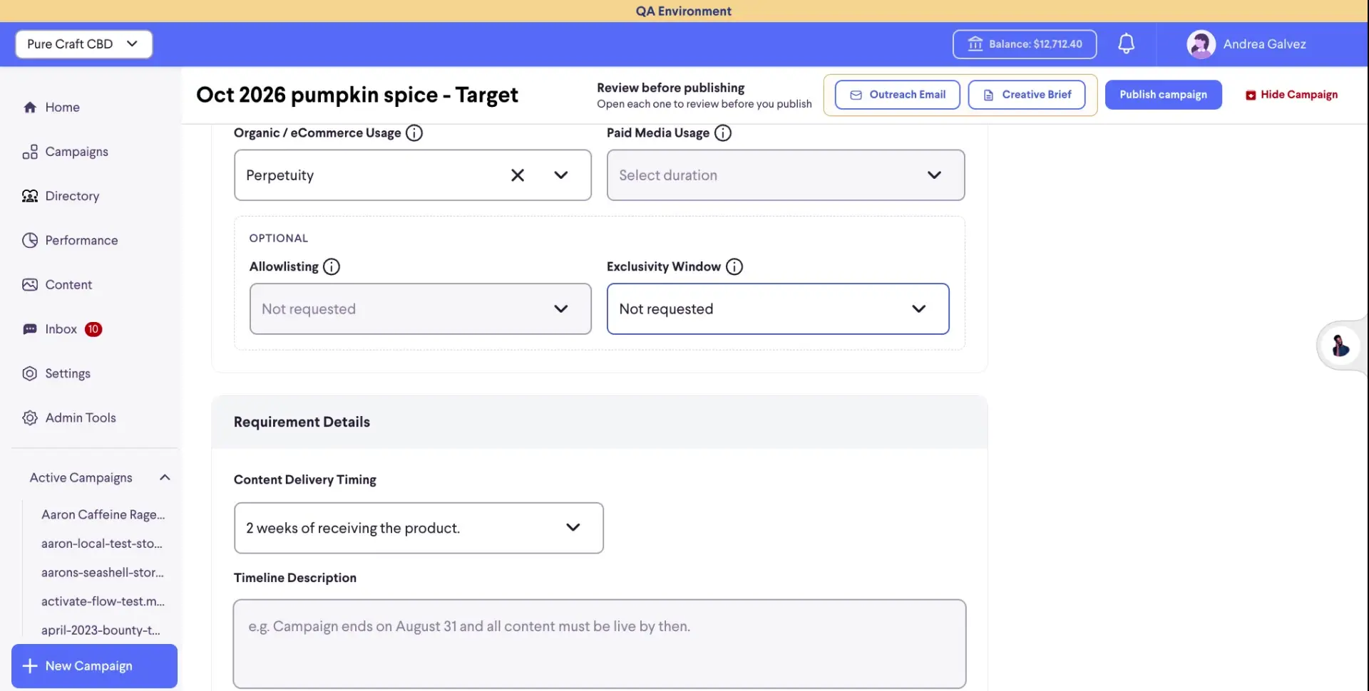 The screenshot shows the campaign setup page for "Oct 2026 pumpkin spice - Target" within the partnrUP for Brands platform. Users can configure campaign details such as organic/eCommerce usage, paid media usage, and content delivery timing.