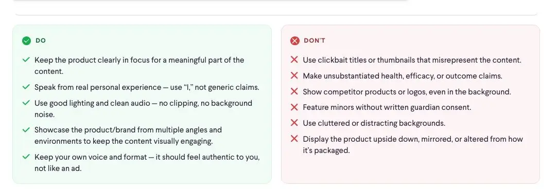 This screenshot displays "Do" and "Don't" guidelines for creating effective product content. The "Do" section emphasizes clear product focus, authentic personal experience, good lighting and audio, showcasing from multiple angles, and maintaining an authentic voice. The "Don't" section advises against clickbait, unsubstantiated claims, showing competitors, featuring minors without consent, cluttered backgrounds, and altering the product's appearance.