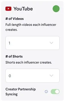 This screenshot shows the YouTube campaign setup within partnrUP, allowing users to specify the number of full-length videos and Shorts each influencer will create, and to enable Creator Partnership Syncing.