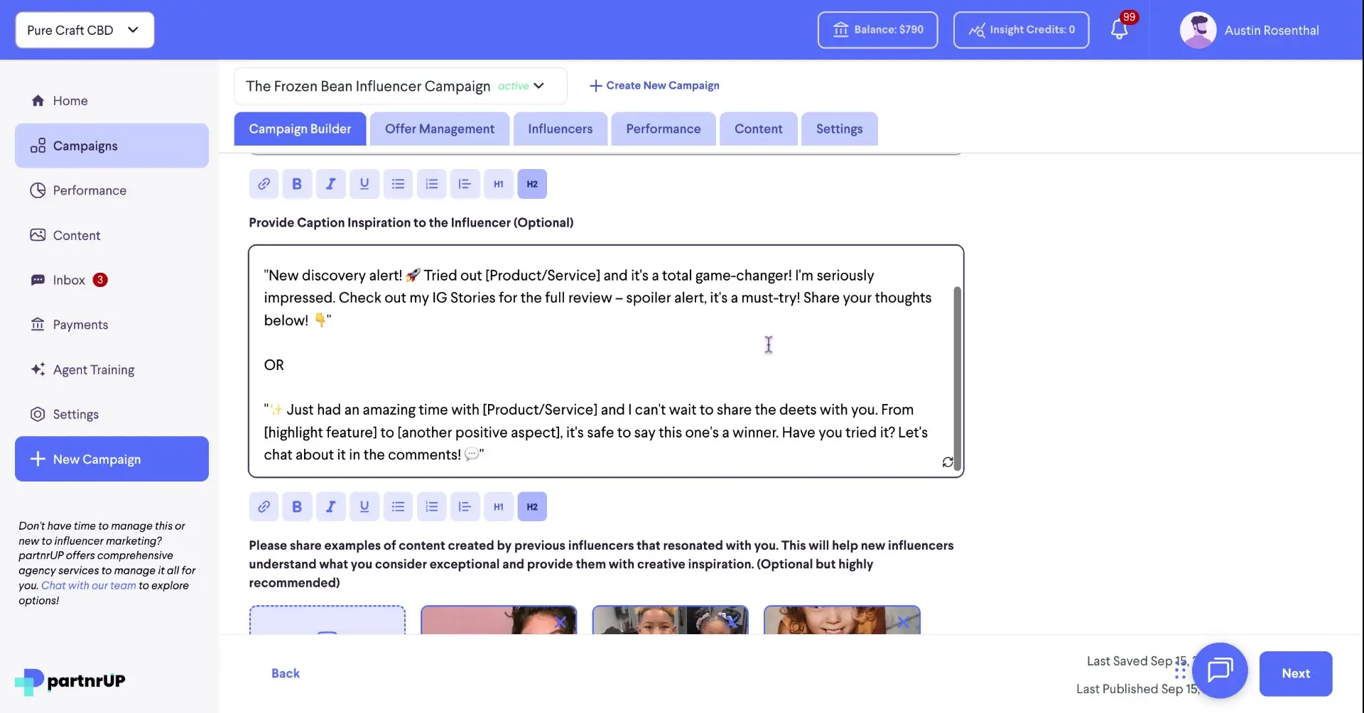 The screenshot shows the 'Campaign Builder' section of the partnrUP platform, where users can provide caption inspiration to influencers. It includes example captions and prompts for the influencers to use.