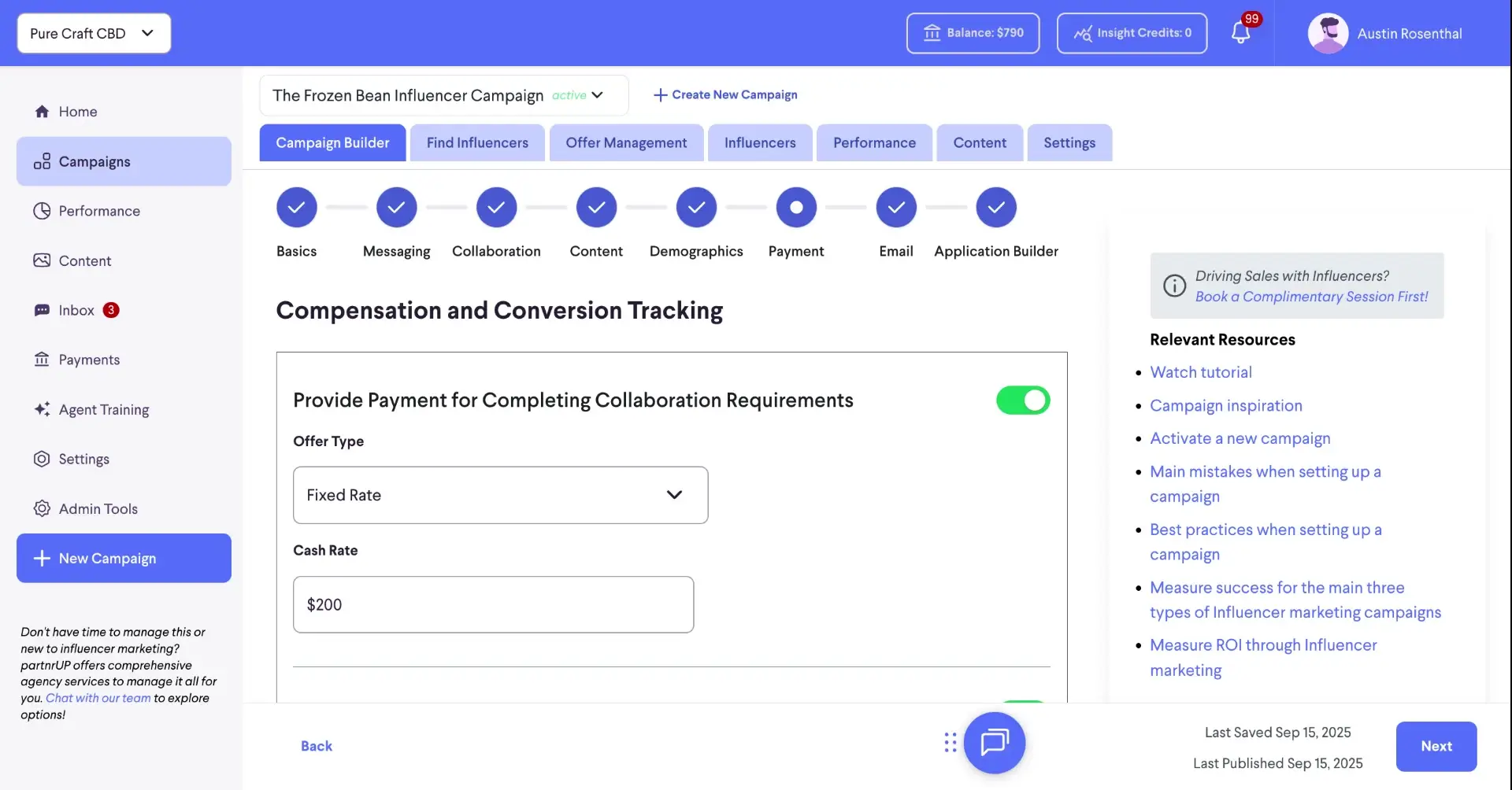 The screenshot shows the 'Compensation and Conversion Tracking' section within the campaign builder, where the user can set the payment details for influencers, including the offer type and cash rate.