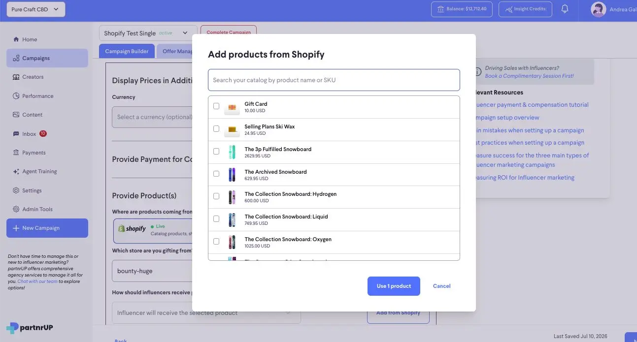 The screenshot shows a modal window within the partnrUP platform, allowing users to add products from their Shopify catalog to a campaign. Users can search their catalog by product name or SKU and select specific items to include.