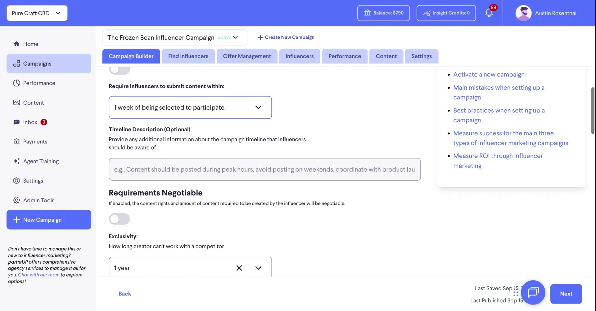 The screenshot shows the campaign builder section of the partnrUP platform, where users can set requirements for influencers, including content submission deadlines and exclusivity terms.