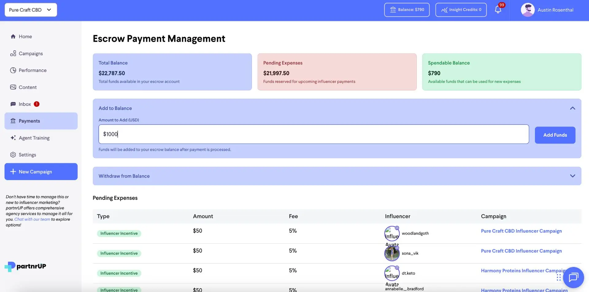 The Escrow Payment Management screen displays the total balance, pending expenses, and spendable balance. Users can add funds to their escrow account by entering an amount and clicking 'Add Funds'. Below, a list of pending expenses shows the type, amount, fee, influencer, and associated campaign.