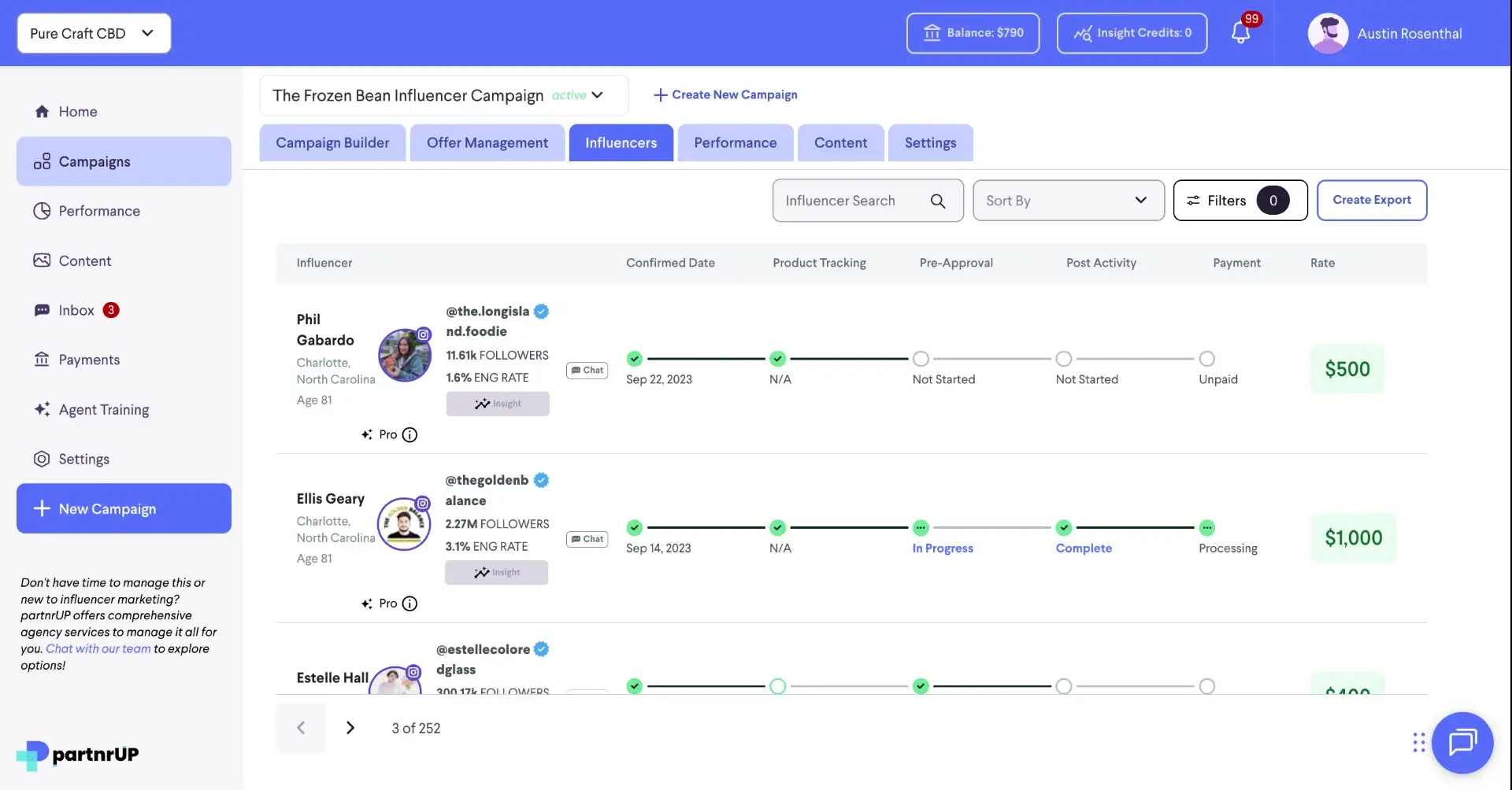 The screenshot displays the Influencers section within the partnrUP platform, showcasing the status of influencer campaigns, including confirmed dates, product tracking, pre-approval, and payment details.