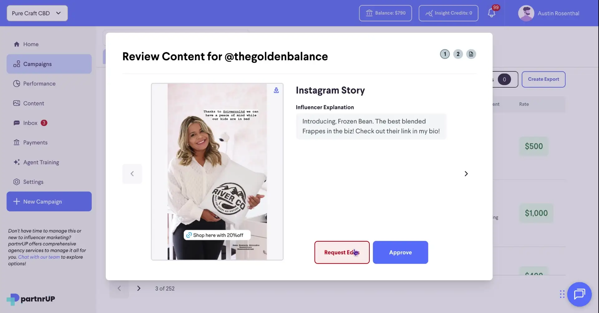 The screenshot shows the content review process within the partnrUP platform, where a user can review an Instagram Story post from an influencer and either request edits or approve the content.