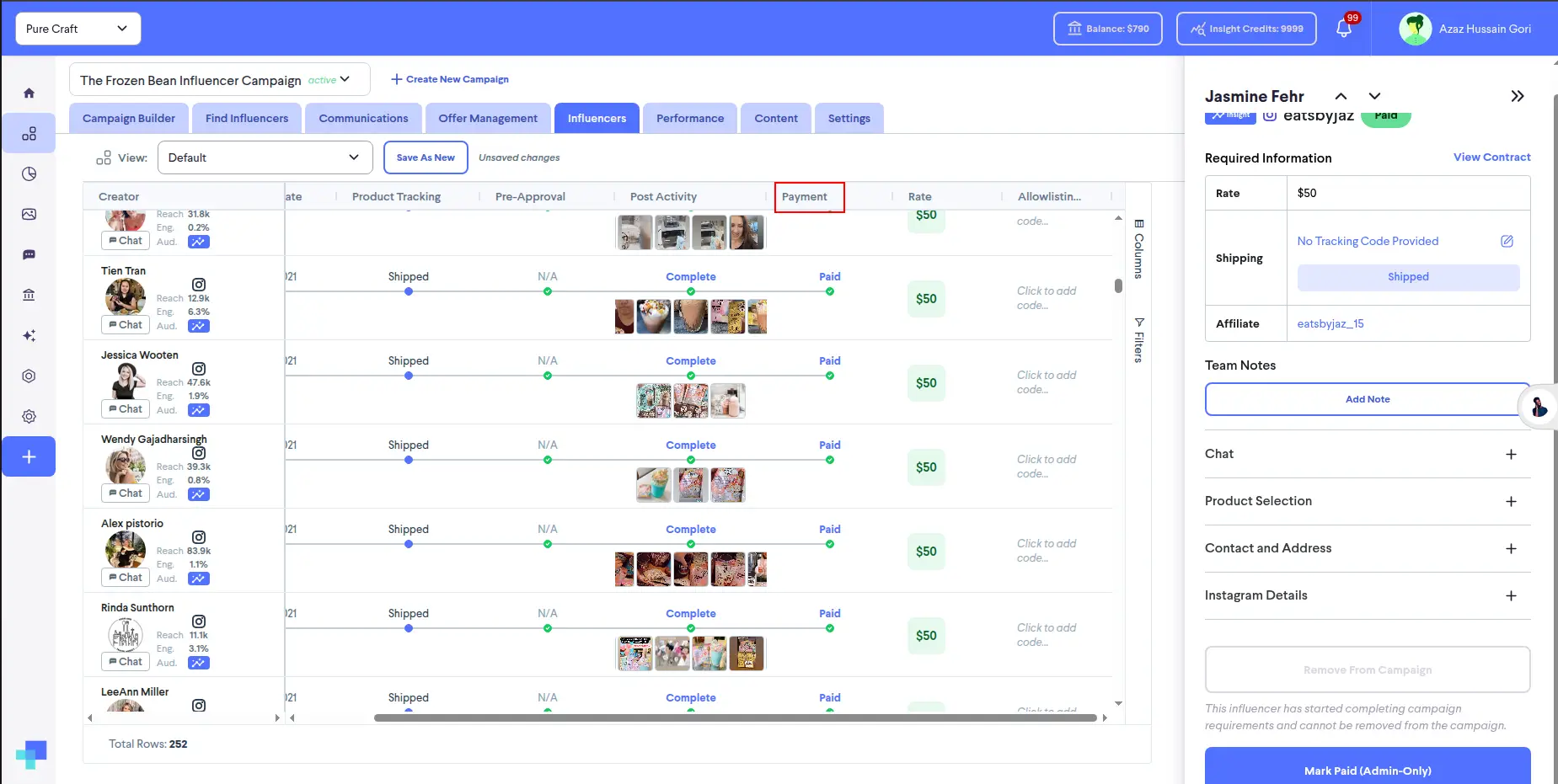 partnrUP for Brands Active Campaign Management screen showing creator payment tracking for The Frozen Bean Influencer Campaign.