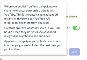 This screen explains how publishing YouTube campaigns integrates with YouTube's API to provide advanced creator insights. Creators must approve data sharing in YouTube Studio for metrics like watch time and audience demographics to be visible.