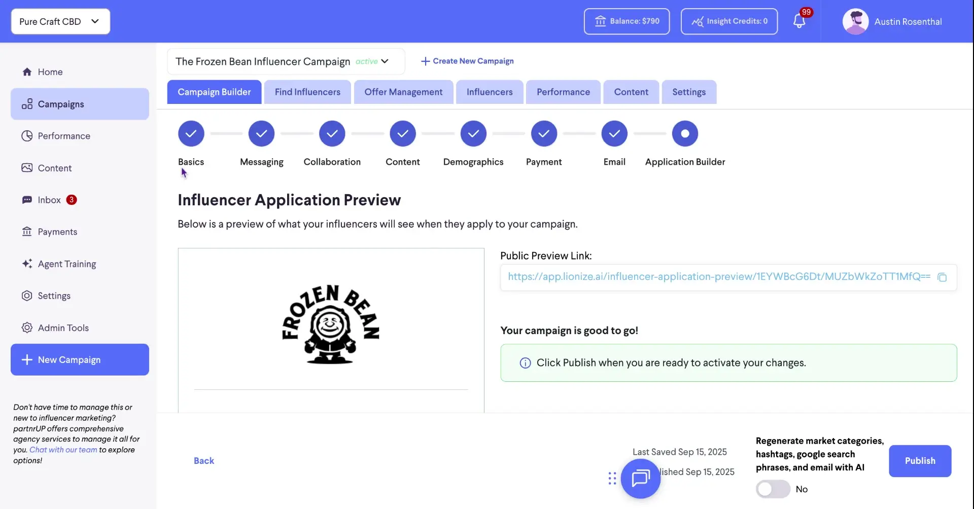 The screenshot displays the Influencer Application Preview within the Campaign Builder section of the partnrUP platform. It shows a preview of what influencers will see when applying to a campaign, along with a public preview link and a prompt to publish the campaign.