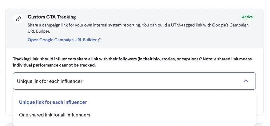 The Custom CTA Tracking feature allows you to generate UTM-tagged links for internal reporting, with options for unique links per influencer or a single shared link. This helps in tracking campaign performance and managing influencer collaborations.